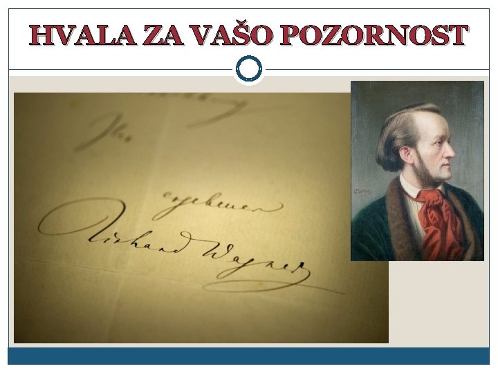 HVALA ZA VAŠO POZORNOST 