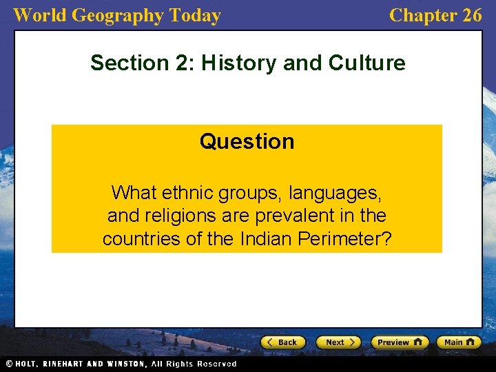 World Geography Today Chapter 26 Section 2: History and Culture Question What ethnic groups, World Geography Today Chapter 26 Section 2: History and Culture Question What ethnic groups,