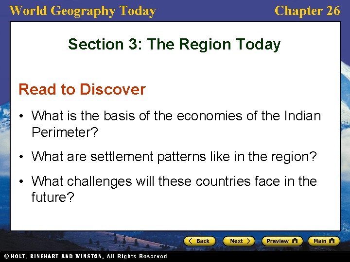 World Geography Today Chapter 26 Section 3: The Region Today Read to Discover • World Geography Today Chapter 26 Section 3: The Region Today Read to Discover •