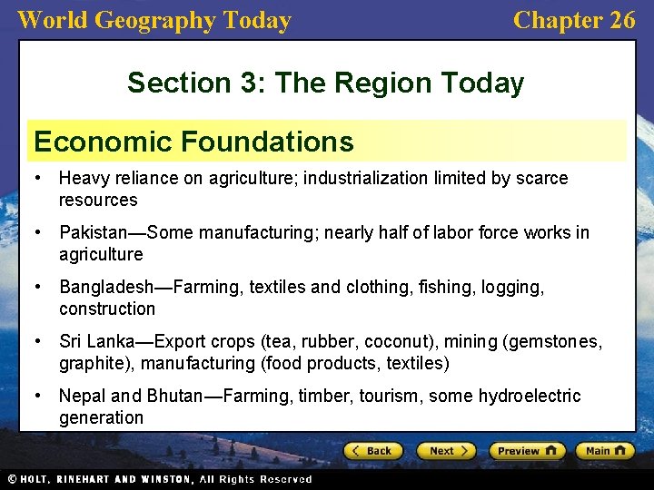 World Geography Today Chapter 26 Section 3: The Region Today Economic Foundations • Heavy World Geography Today Chapter 26 Section 3: The Region Today Economic Foundations • Heavy