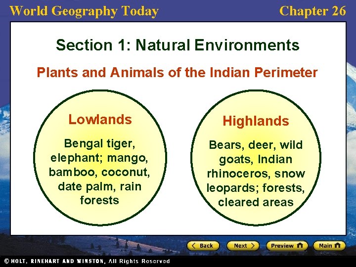 World Geography Today Chapter 26 Section 1: Natural Environments Plants and Animals of the World Geography Today Chapter 26 Section 1: Natural Environments Plants and Animals of the