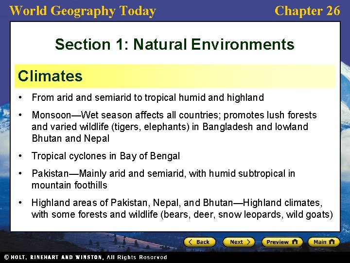 World Geography Today Chapter 26 Section 1: Natural Environments Climates • From arid and World Geography Today Chapter 26 Section 1: Natural Environments Climates • From arid and