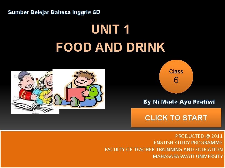 Sumber Belajar Bahasa Inggris SD UNIT 1 FOOD AND DRINK Class 6 By Ni