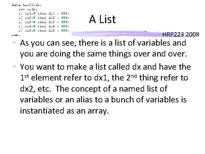 A List HRP 223 2008 § As you can see, there is a list