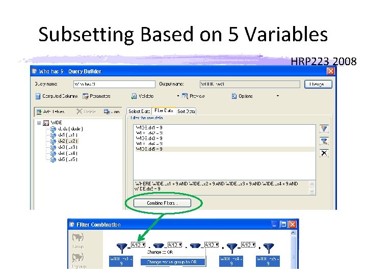 Subsetting Based on 5 Variables HRP 223 2008 