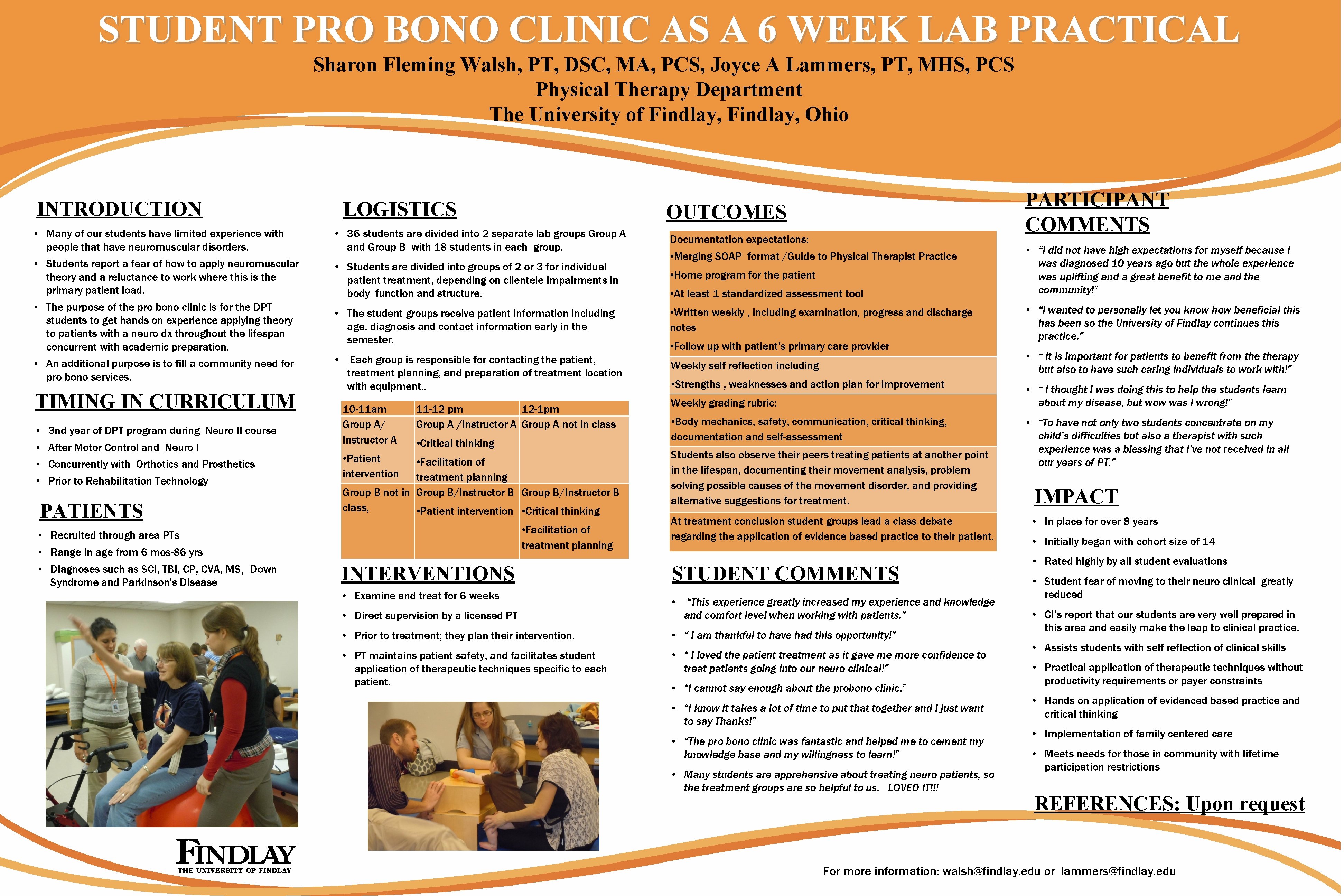 STUDENT PRO BONO CLINIC AS A 6 WEEK LAB PRACTICAL Sharon Fleming Walsh, PT,