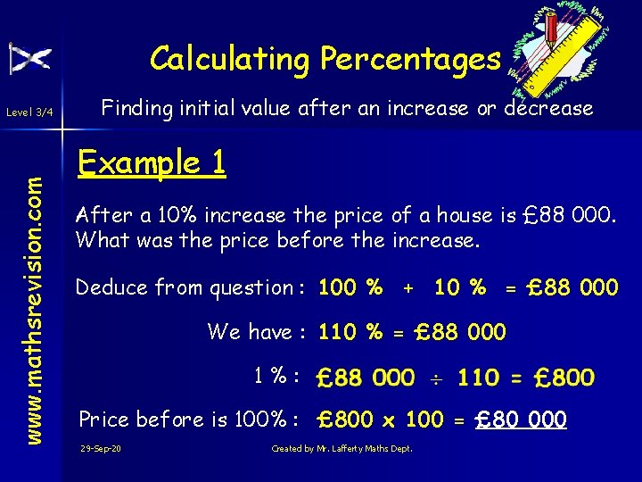 Calculating Percentages www. mathsrevision. com Level 3/4 Finding initial value after an increase or