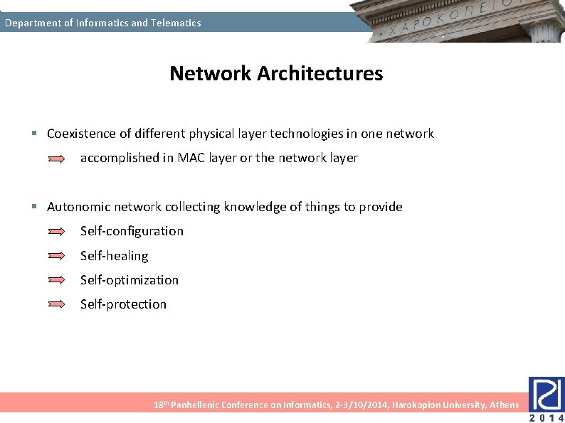 Department of Informatics and Telematics Network Architectures § Coexistence of different physical layer technologies Department of Informatics and Telematics Network Architectures § Coexistence of different physical layer technologies