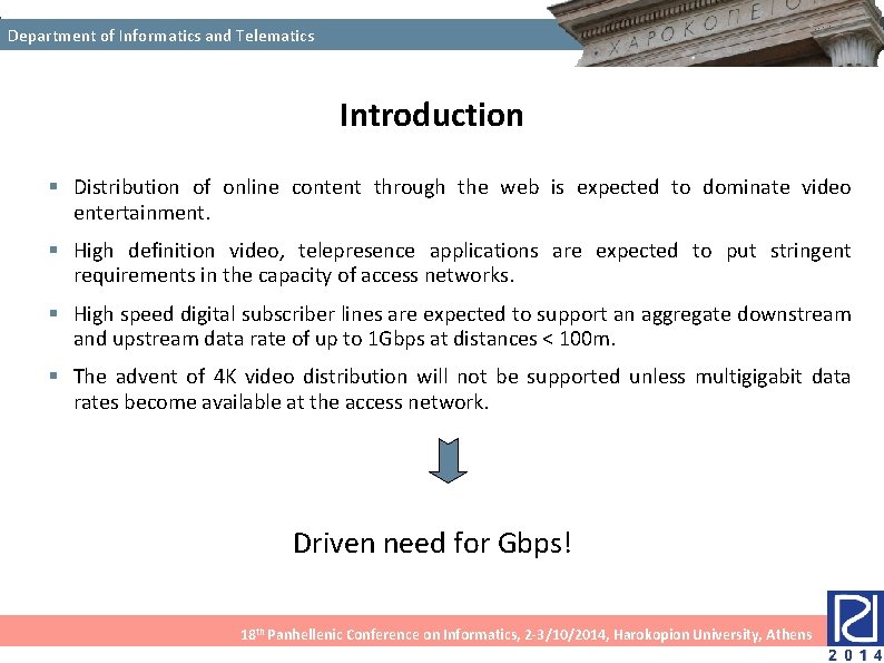 Department of Informatics and Telematics Introduction § Distribution of online content through the web Department of Informatics and Telematics Introduction § Distribution of online content through the web