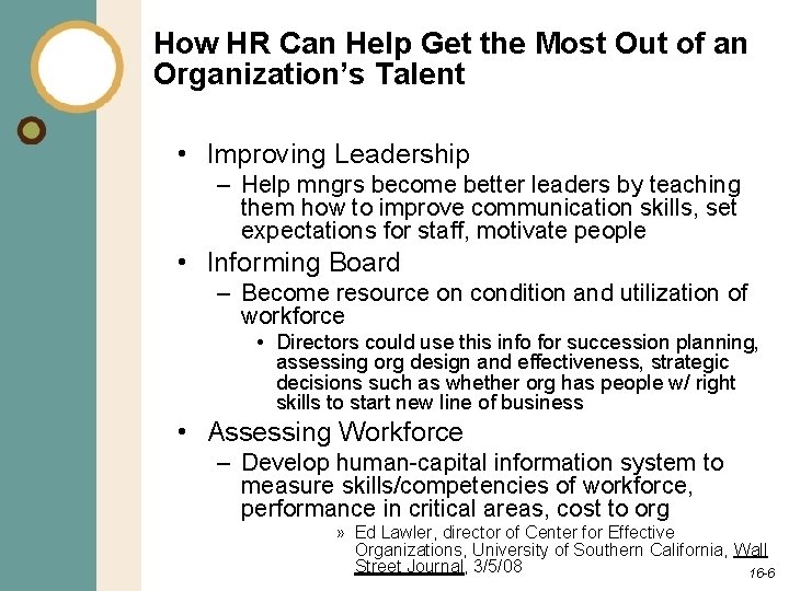 How HR Can Help Get the Most Out of an Organization’s Talent • Improving