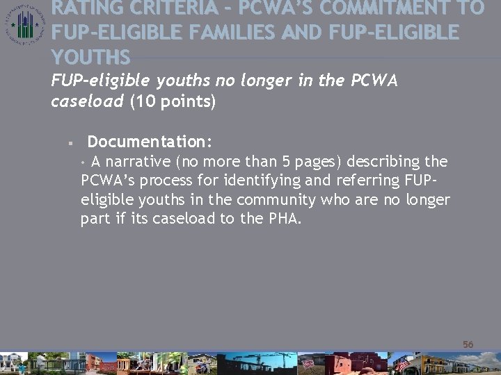 RATING CRITERIA – PCWA’S COMMITMENT TO FUP-ELIGIBLE FAMILIES AND FUP-ELIGIBLE YOUTHS FUP-eligible youths no