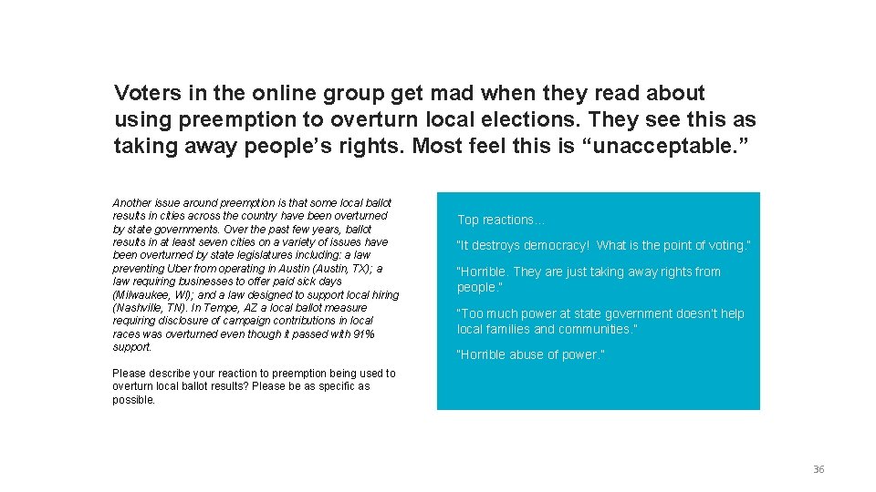 Voters in the online group get mad when they read about using preemption to