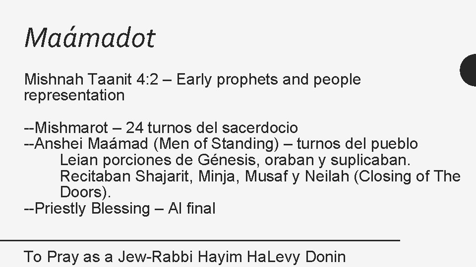 Maámadot Mishnah Taanit 4: 2 – Early prophets and people representation --Mishmarot – 24