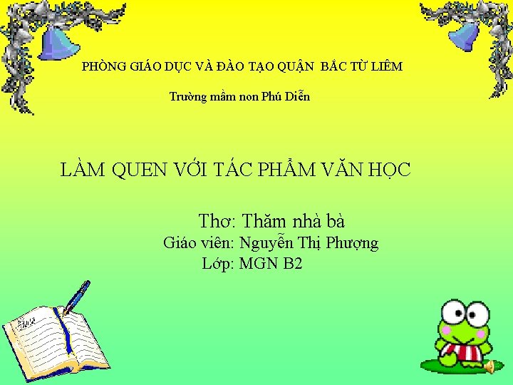 PHÒNG GIÁO DỤC VÀ ĐÀO TẠO QUẬN BẮC TỪ LIÊM Trường mầm non Phú