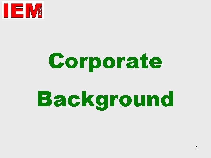 Corporate Background 2 