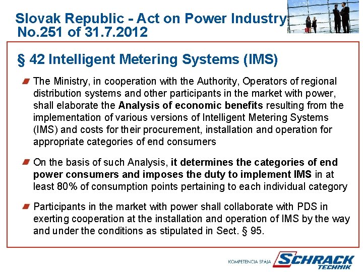  Slovak Republic - Act on Power Industry No. 251 of 31. 7. 2012