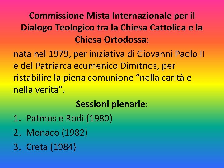 Commissione Mista Internazionale per il Dialogo Teologico tra la Chiesa Cattolica e la Chiesa