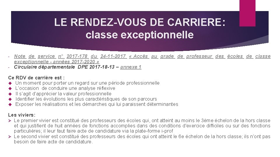 LE RENDEZ-VOUS DE CARRIERE: classe exceptionnelle Note de service n° 2017 -178 du 24