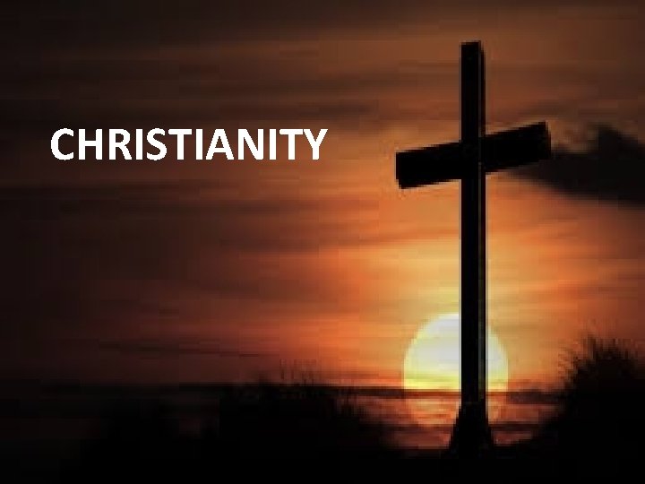 CHRISTIANITY 