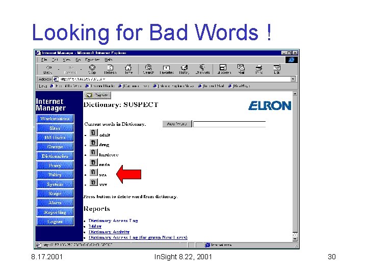 Looking for Bad Words ! 8. 17. 2001 In. Sight 8. 22, 2001 30