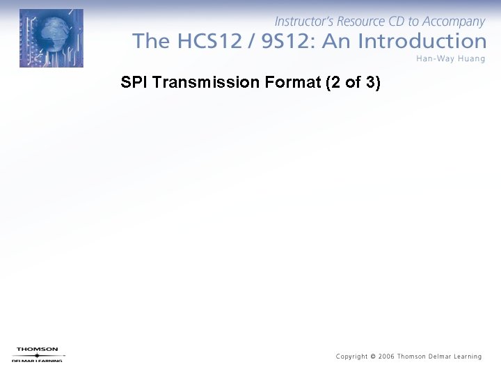 SPI Transmission Format (2 of 3) 