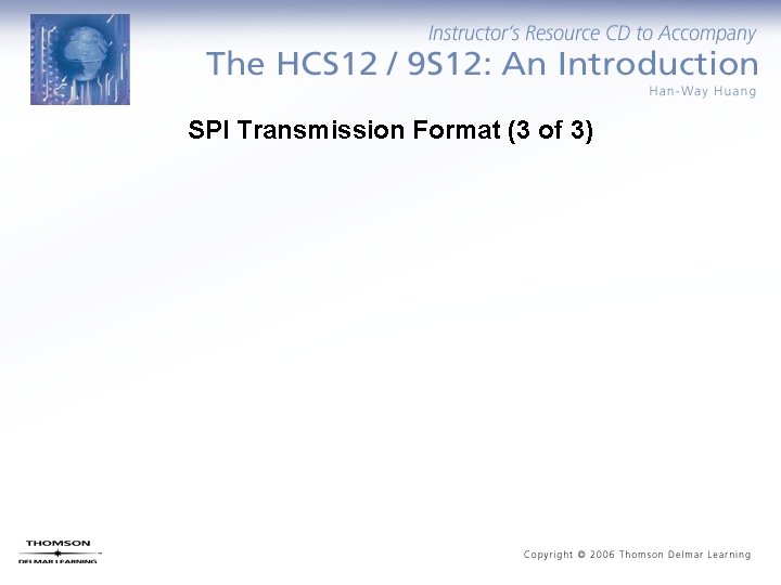 SPI Transmission Format (3 of 3) 