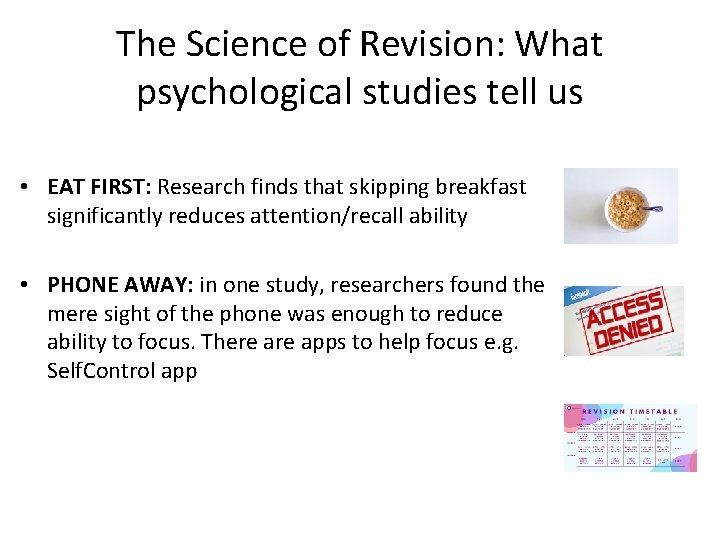The Science of Revision: What psychological studies tell us • EAT FIRST: Research finds