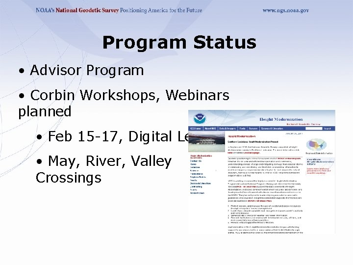 Program Status • Advisor Program • Corbin Workshops, Webinars planned • Feb 15 -17,