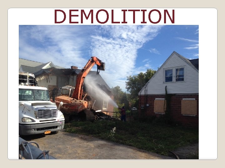 DEMOLITION 