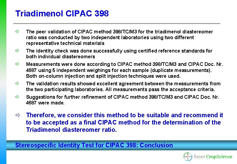 Triadimenol CIPAC 398 ð The peer validation of CIPAC method 398/TC/M 3 for the