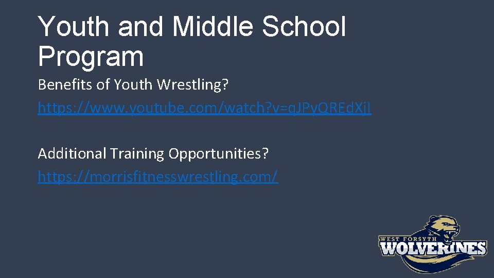 Youth and Middle School Program Benefits of Youth Wrestling? https: //www. youtube. com/watch? v=q.