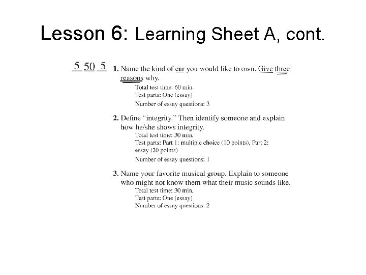 Lesson 6: Learning Sheet A, cont. 