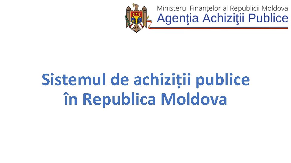 Sistemul de achiziții publice în Republica Moldova 