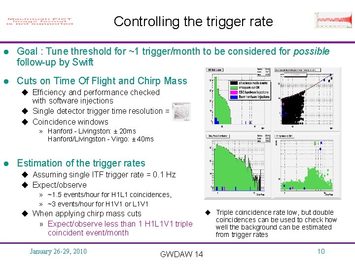 Controlling the trigger rate l Goal : Tune threshold for ~1 trigger/month to be