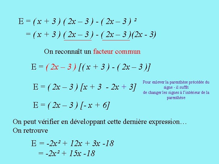 E = ( x + 3 ) ( 2 x – 3 ) -