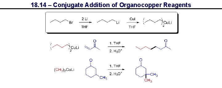 18. 14 – Conjugate Addition of Organocopper Reagents 