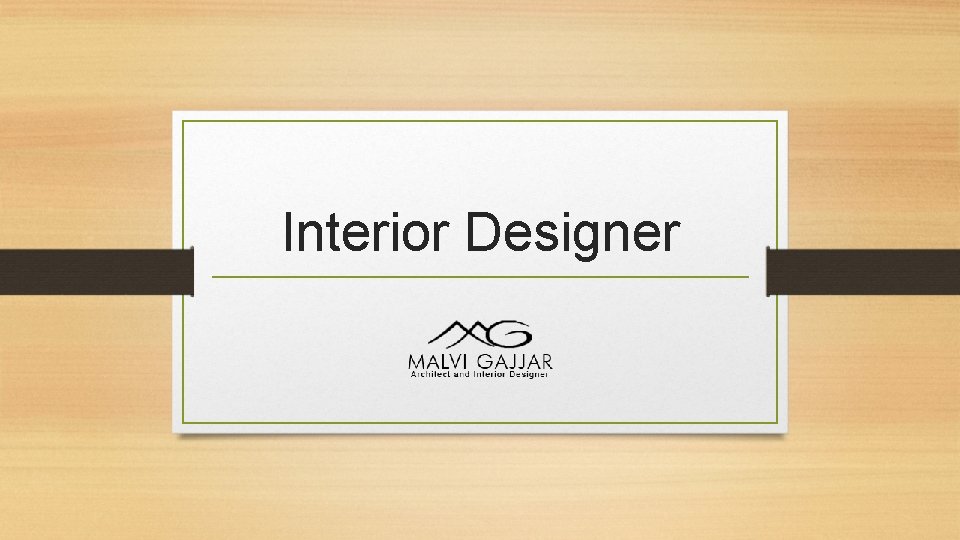 Interior Designer 