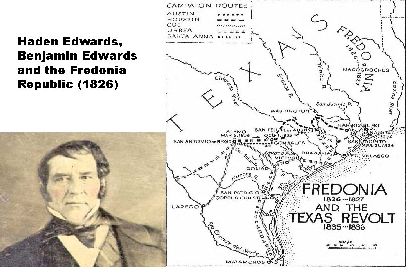 Haden Edwards, Benjamin Edwards and the Fredonia Republic (1826) 