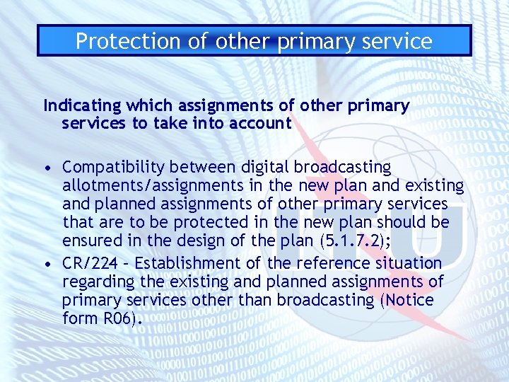 Protection of other primary service Indicating which assignments of other primary services to take