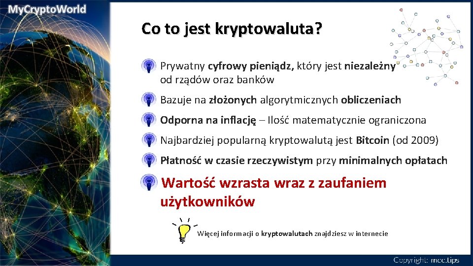 Co to jest kryptowaluta? Prywatny cyfrowy pieniądz, który jest niezależny od rządów oraz banków