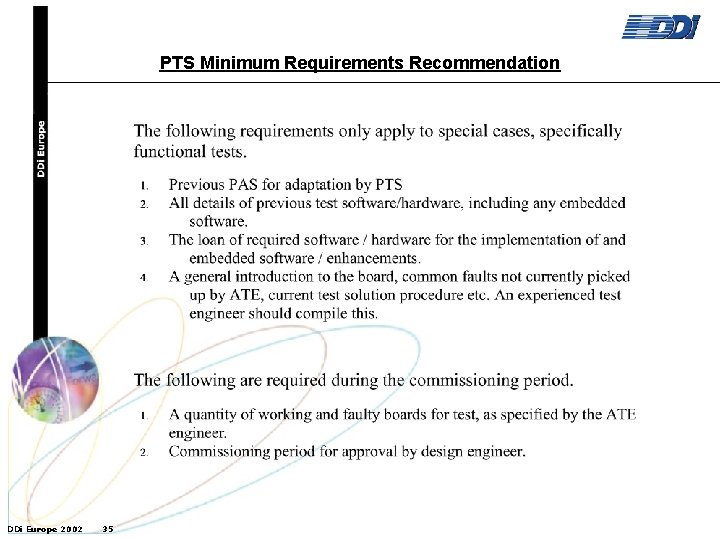 PTS Minimum Requirements Recommendation DDi Europe 2002 35 