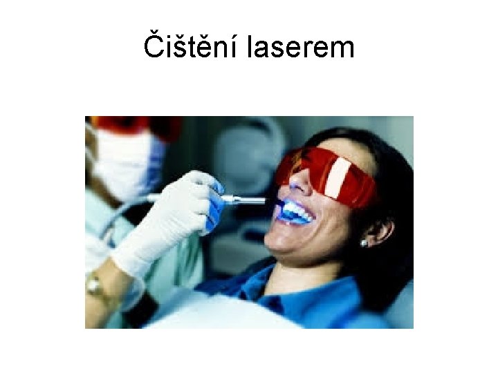 Čištění laserem 