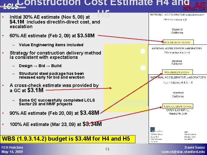  • Construction Cost Estimate H 4 and H 5 Initial 30% AE estimate