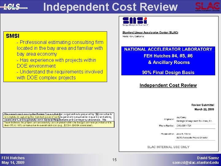 Independent Cost Review SMSI - Professional estimating consulting firm located in the bay area