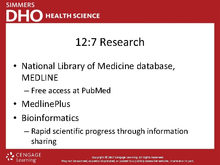 12: 7 Research • National Library of Medicine database, MEDLINE – Free access at