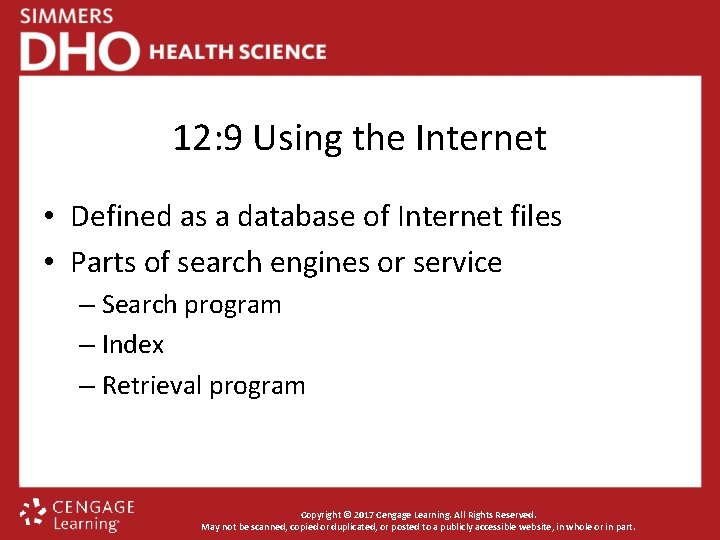 12: 9 Using the Internet • Defined as a database of Internet files •