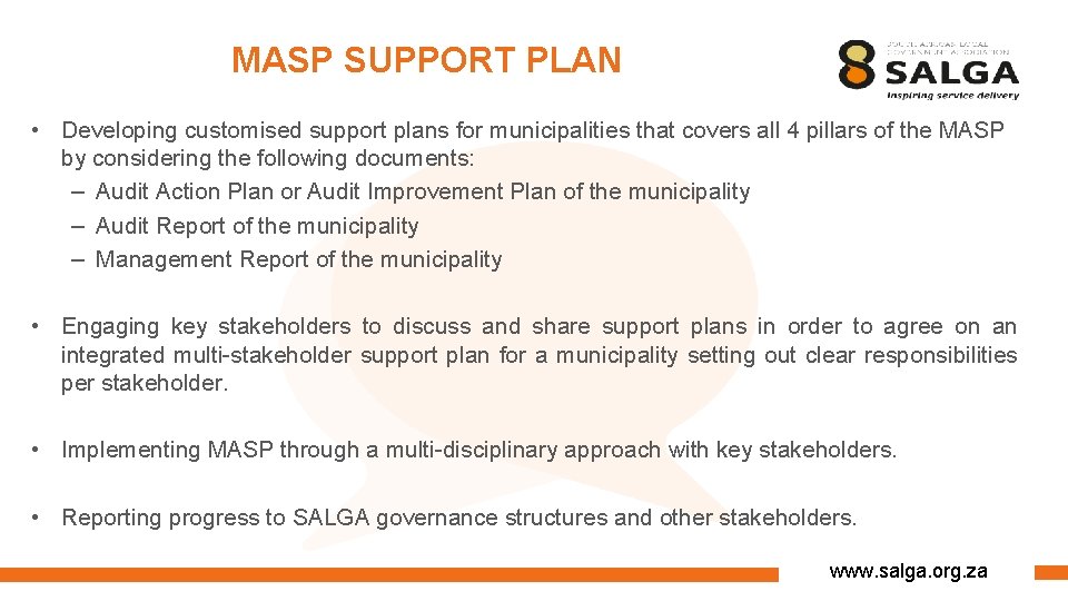 MASP SUPPORT PLAN • Developing customised support plans for municipalities that covers all 4
