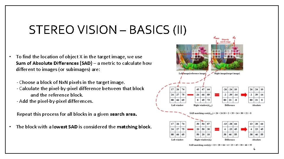 STEREO VISION – BASICS (II) • To find the location of object X in