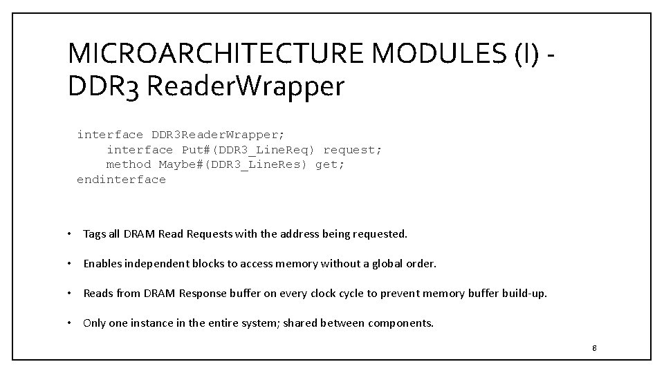 MICROARCHITECTURE MODULES (I) - DDR 3 Reader. Wrapper interface DDR 3 Reader. Wrapper; interface