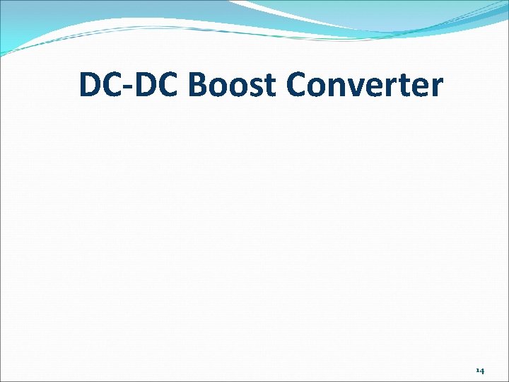 DC-DC Boost Converter 14 